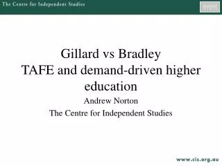 Gillard vs Bradley TAFE and demand-driven higher education