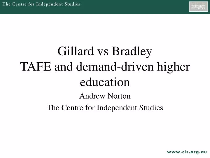 gillard vs bradley tafe and demand driven higher education