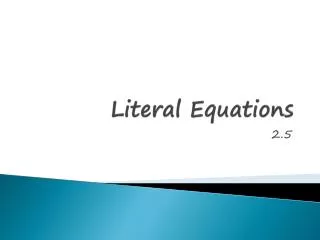 Literal Equations