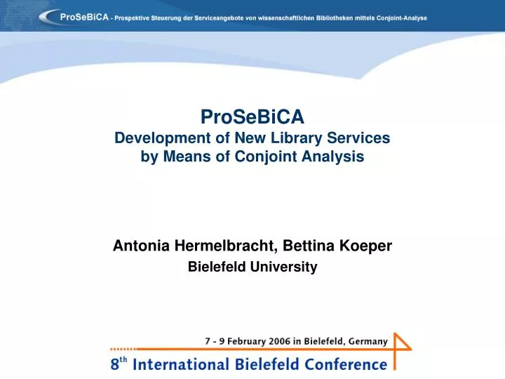 prosebica development of new library services by means of conjoint analysis