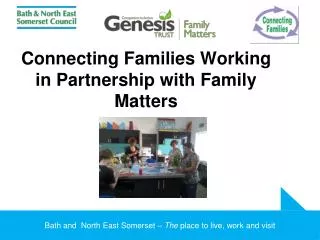 Connecting Families Working in Partnership with Family Matters