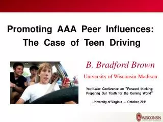 Promoting AAA Peer Influences: The Case of Teen Driving