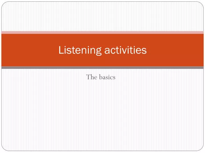 listening activities