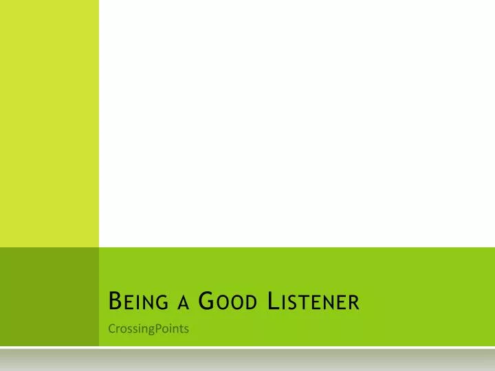 good listener presentation