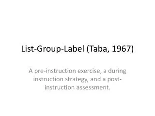 List-Group-Label ( Taba , 1967)