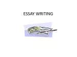 ESSAY WRITING - slide 1