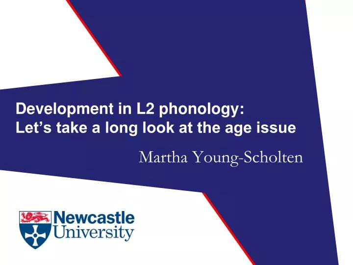 development in l2 phonology let s take a long look at the age issue