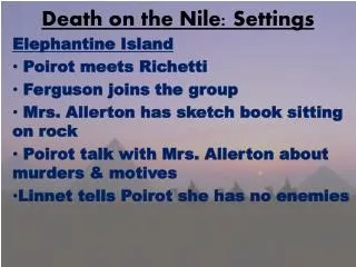 Death on the Nile: Settings