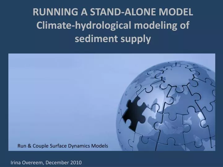 running a stand alone model climate hydrological modeling of sediment supply