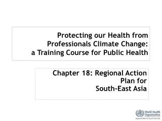 Protecting our Health from Professionals Climate Change: a Training Course for Public Health