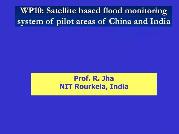 prof r jha nit rourkela india