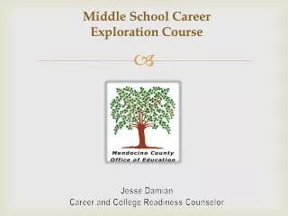 Middle School Career Exploration Course