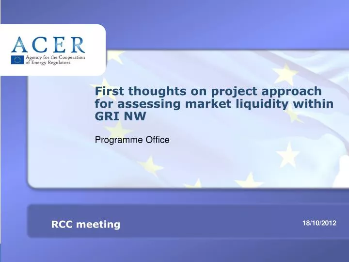 first thoughts on project approach for assessing market liquidity within gri nw
