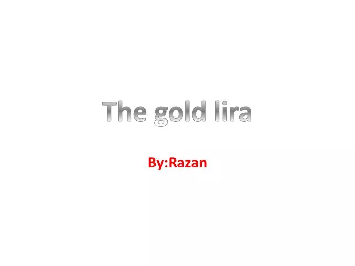 the gold lira