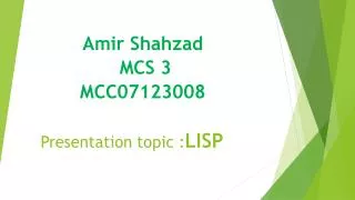 Presentation topic : LISP