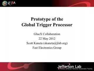 Prototype of the Global Trigger Processor