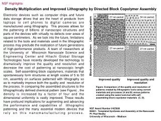 Density Multiplication and Improved Lithography by Directed Block Copolymer Assembly