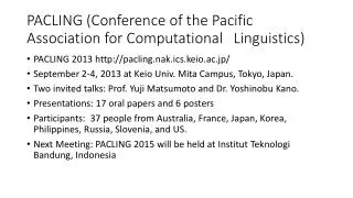 PACLING (Conference of the Pacific Association for Computational Linguistics)