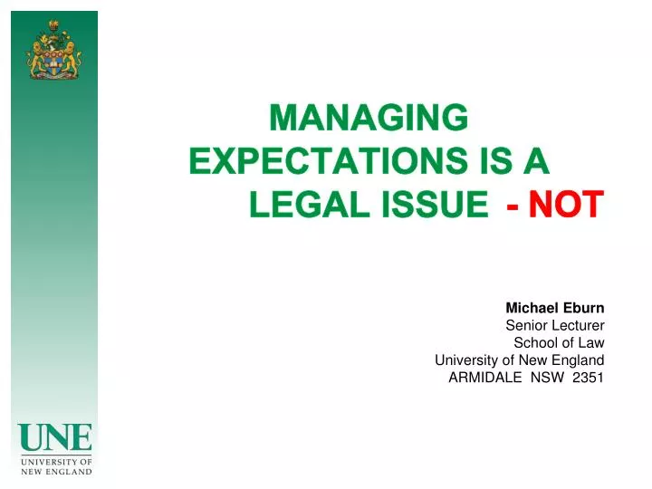 managing expectations is a legal issue