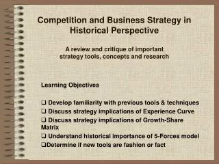 Learning Objectives Develop familiarity with previous tools &amp; techniques