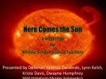 Here Comes the Sun - slide 1