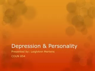 Depression &amp; Personality