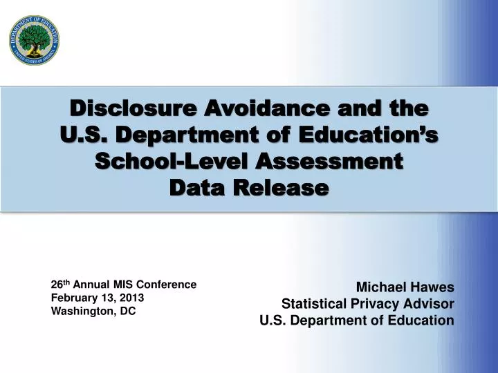 disclosure avoidance and the u s department of education s school level assessment data release