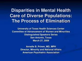 Disparities in Mental Health Care of Diverse Populations: The Process of Elimination