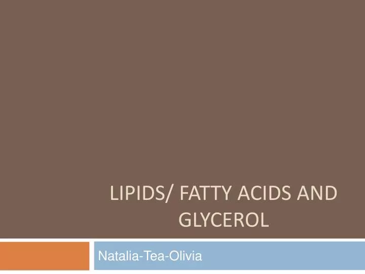 lipids fatty acids and glycerol