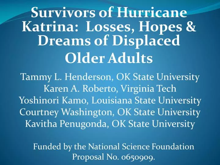 survivors of hurricane katrina losses hopes dreams of displaced older adults