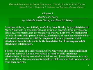 Chapter 5 Attachment Theory by Michelle Mohr Carney and Phen M. Young