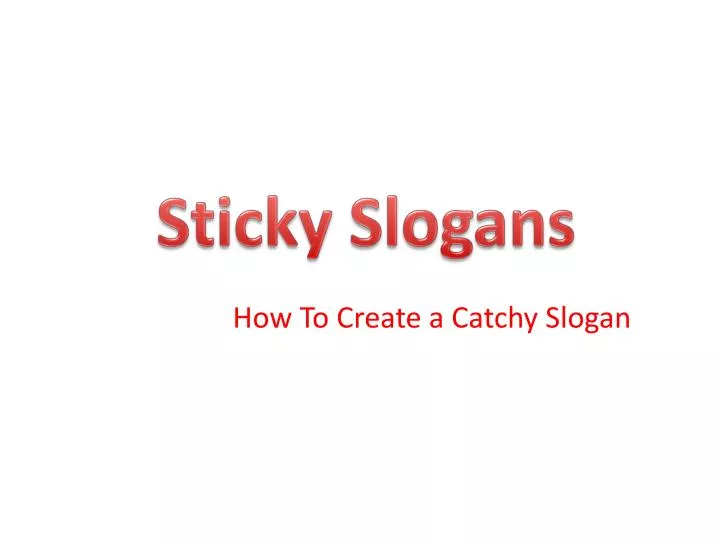 how to create a catchy slogan