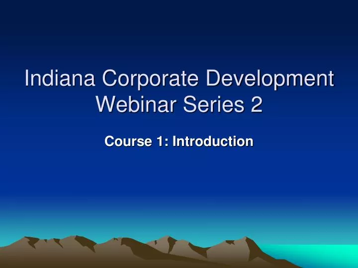 indiana corporate development webinar series 2