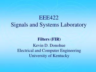 EEE422 Signals and Systems Laboratory