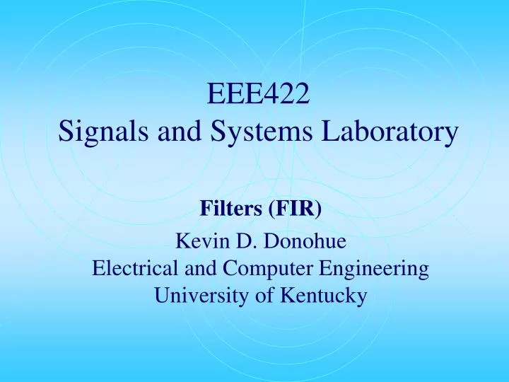 eee422 signals and systems laboratory