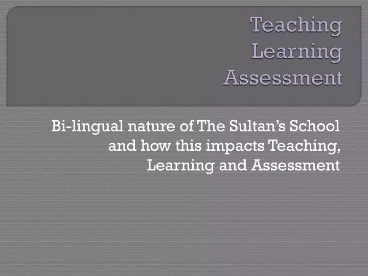 teaching learning assessment