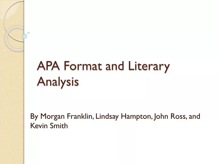 apa format and literary analysis
