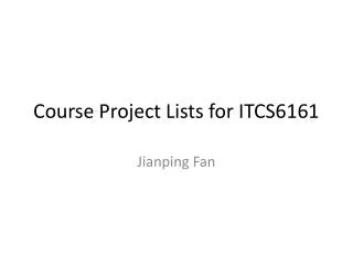 Course Project Lists for ITCS6161