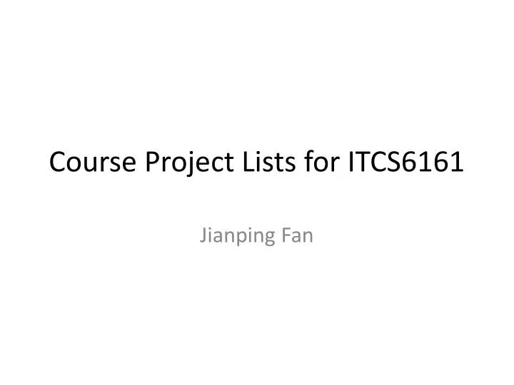 course project lists for itcs6161