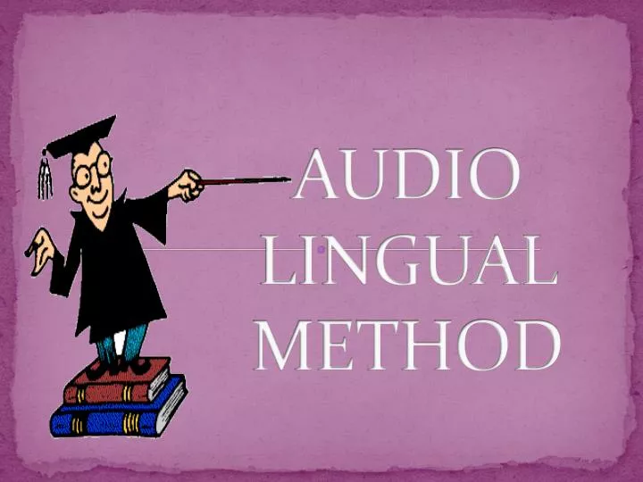 audio lingual method