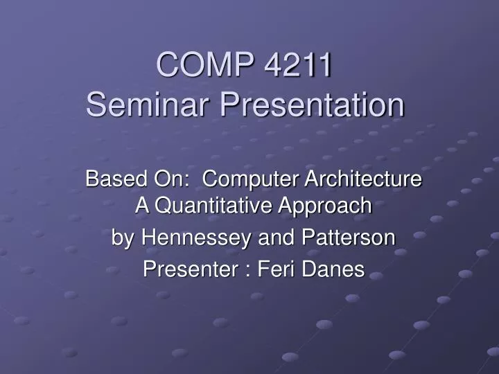 comp 4211 seminar presentation