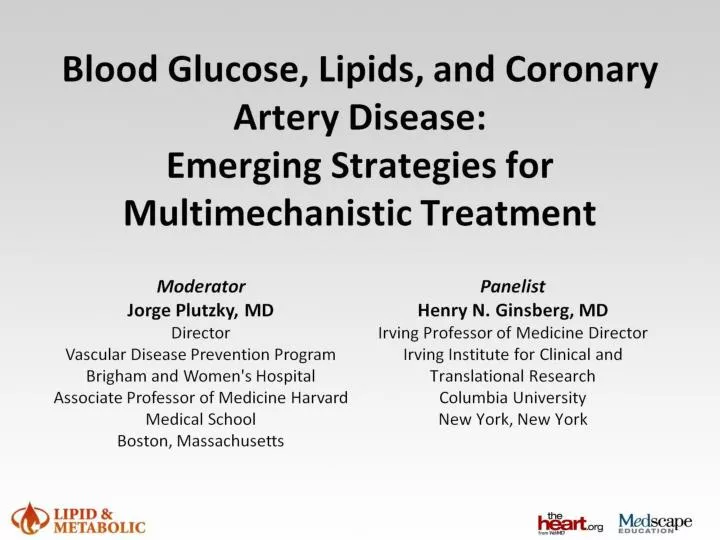 blood glucose lipids and coronary artery disease emerging strategies for multimechanistic treatment
