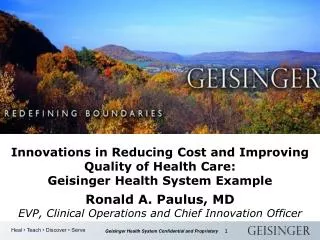 Innovations in Reducing Cost and Improving Quality of Health Care: