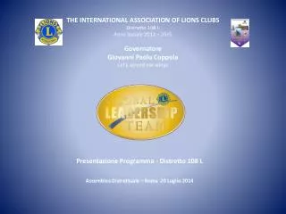 presentazione programma distretto 108 l assemblea distrettuale roma 20 luglio 2014