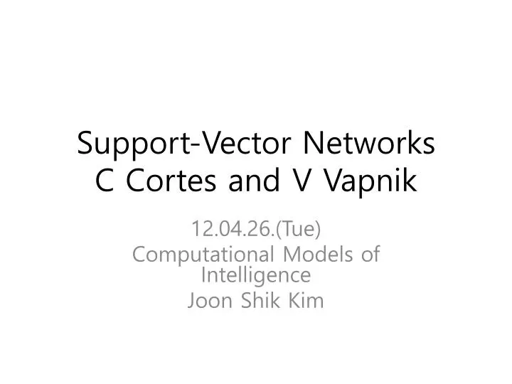 support vector networks c cortes and v vapnik