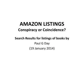 AMAZON LISTINGS Conspiracy or Coincidence?