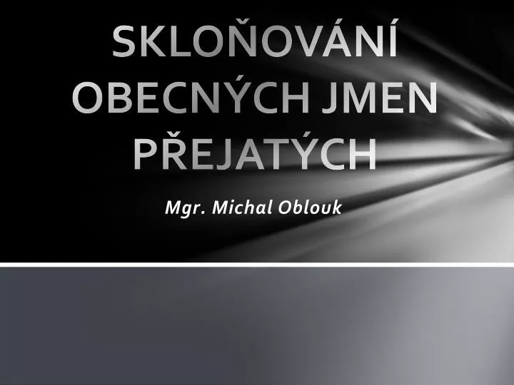 sklo ov n obecn ch jmen p ejat ch