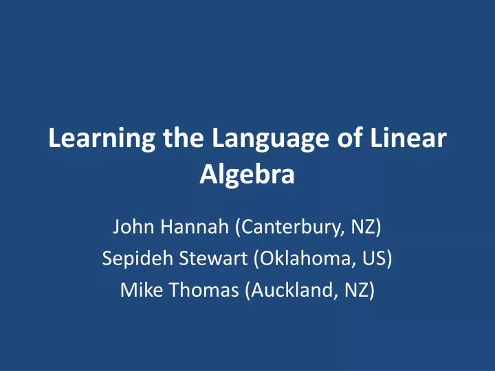 learning the language of linear algebra