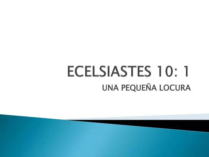 ecelsiastes 10 1