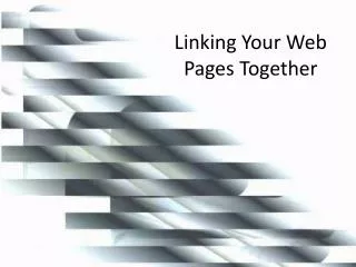 Linking Your Web Pages Together